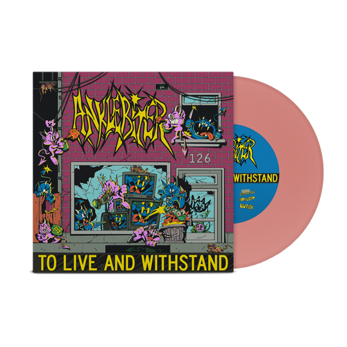 ANKLEBITER ‘TO LIVE AND WITHSTAND’ 7" EP (Limited Edition – Only 100 made, Pink Vinyl)