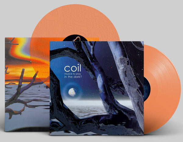 COIL 'MUSICK TO PLAY IN THE DARK²' 2LP (Clear Orange Vinyl)