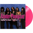 FASTER PUSSYCAT 'GREATEST HITS' LP (Anniversary Edition, Pink Vinyl)