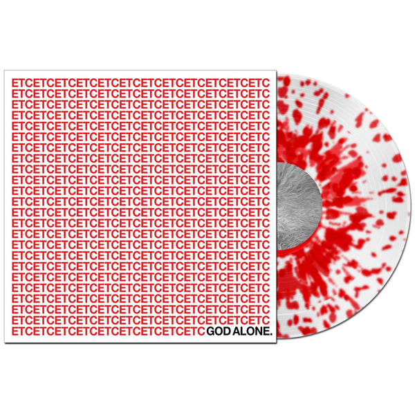 GOD ALONE 'ETC' LP (Transparent White w/Red Splatter Vinyl)