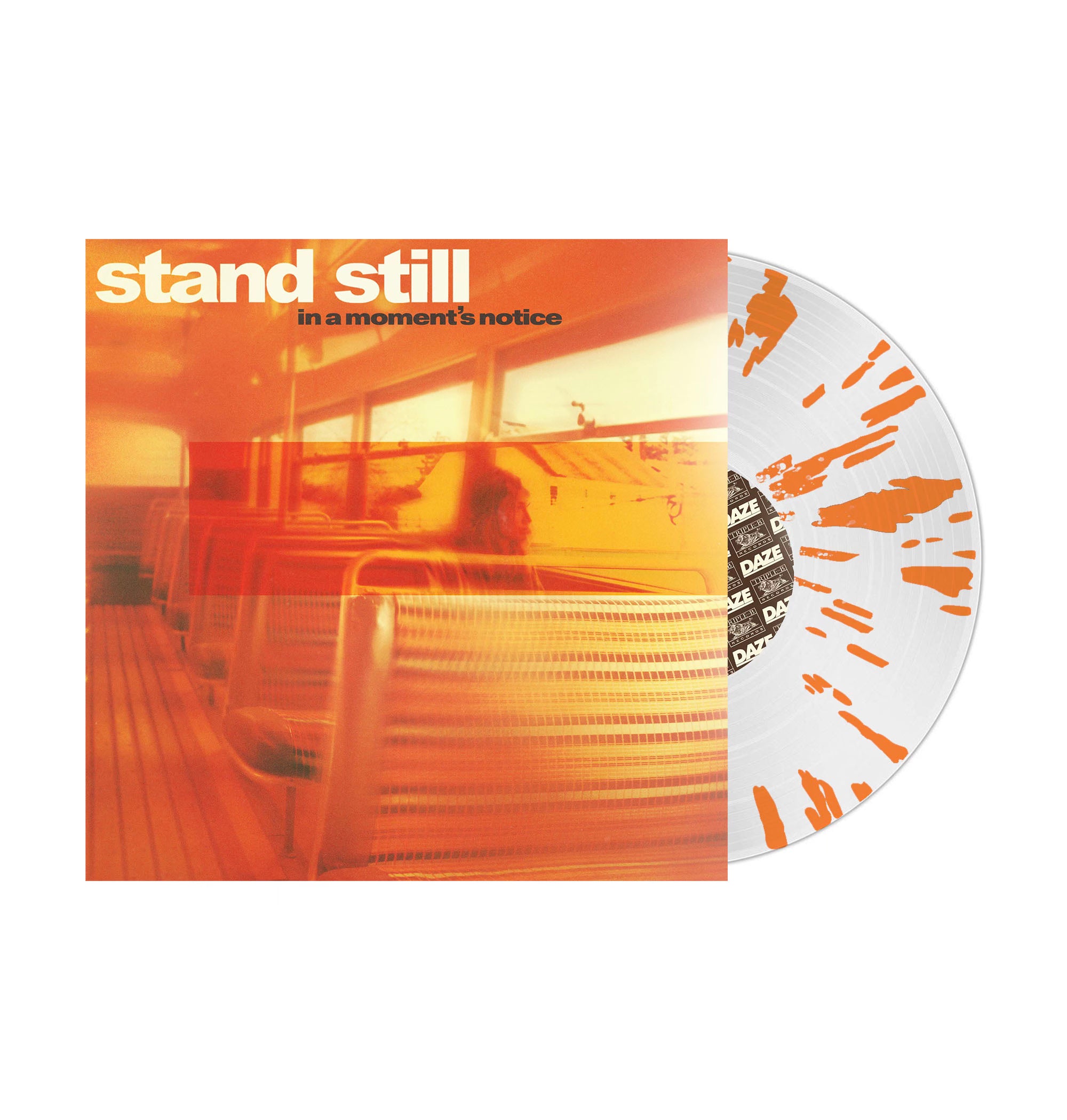 STAND STILL ‘IN A MOMENT'S NOTICE’ LP (Limited Edition – Only 100 made, Ultra Clear w/ Orange Splatter Vinyl)