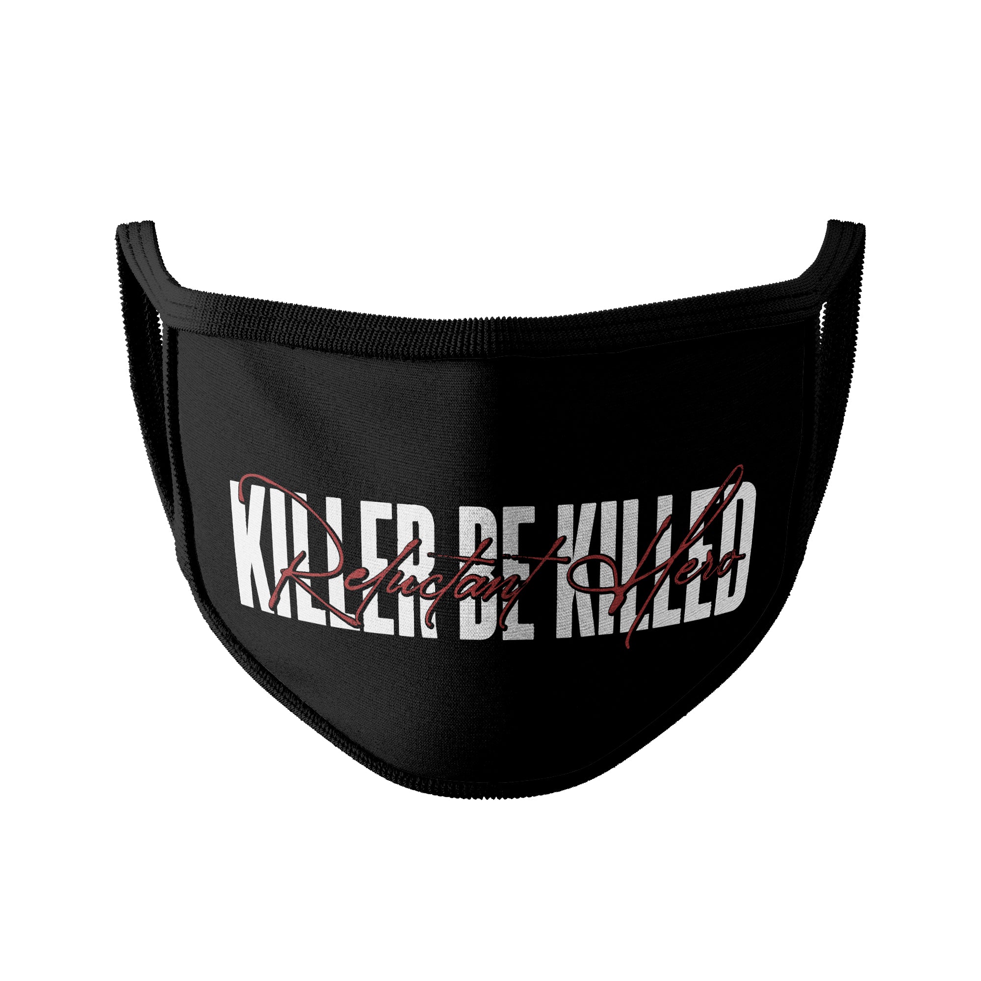 KILLER BE KILLED 'RELUCTANT HERO' - MASK w/ FILTERS & EAR GROMMETS