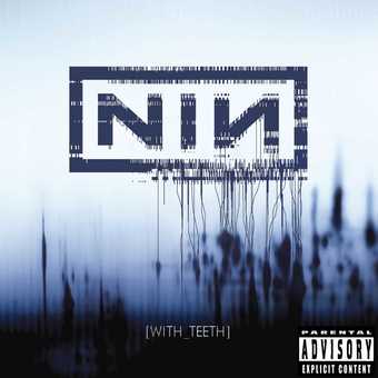 NINE INCH NAILS 'WITH TEETH' 2LP