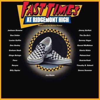 FAST TIMES AT RIDGEMONT HIGH 2xLP