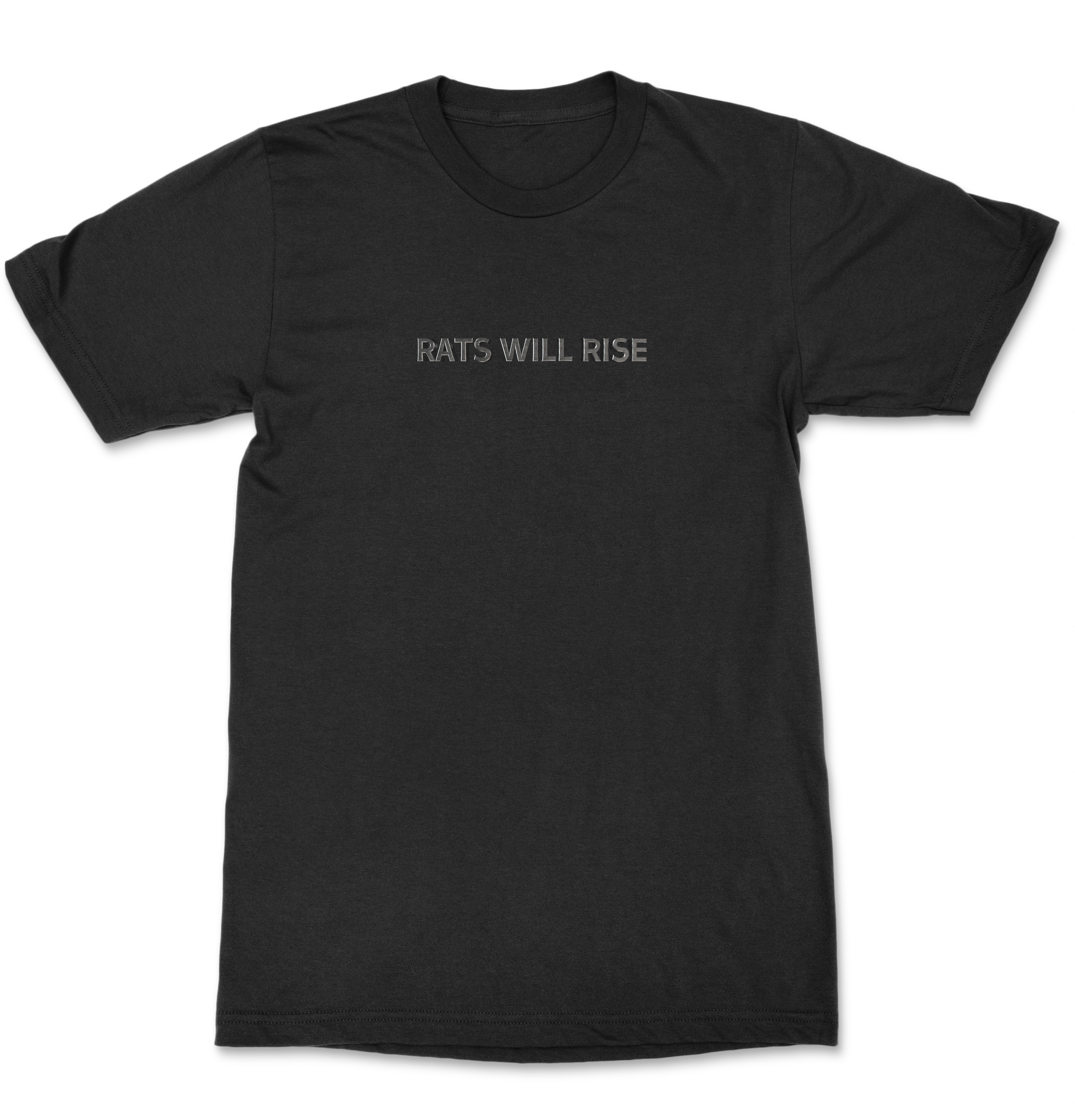 RATS WILL RISE T-SHIRT