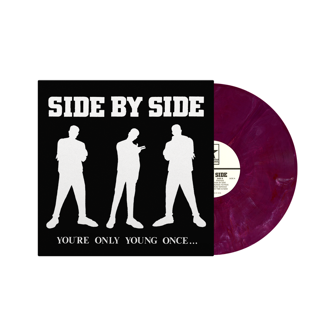 SIDE BY SIDE ‘YOU'RE ONLY YOUNG ONCE...’ LP (Limited Edition – Only 450 Made, Purple Marble Vinyl)