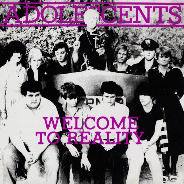 ADOLESCENTS  'WELCOME TO REALITY' 10" EP