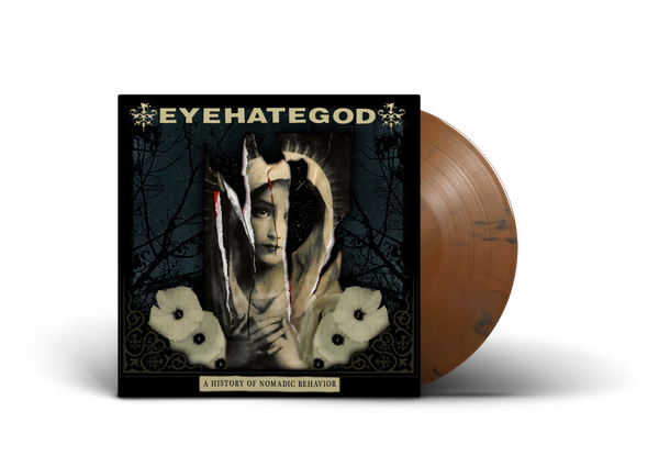 EYEHATEGOD ‘A HISTORY OF NOMADIC BEHAVIOR’ LP (Limited Edition — Only 300 Made, Brown Swirl Vinyl)