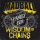 MADBALL/WISDOM IN CHAINS 'THE FAMILY BIZ' 7" SINGLE (Blue Vinyl)