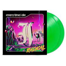 EVERY TIME I DIE ‘RADICAL’ 2LP LIMITED-EDITION (Opaque Lime Vinyl)