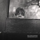 BLACKLISTED 'WHEN PEOPLE GROW, PEOPLE GO'  LP