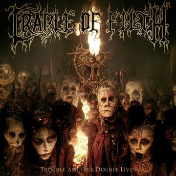 CRADLE OF FILTH 'TROUBLE AND THEIR DOUBLE LIVES' 2LP