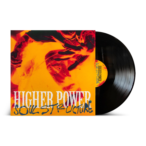 HIGHER POWER 'SOUL STRUCTURE' LP
