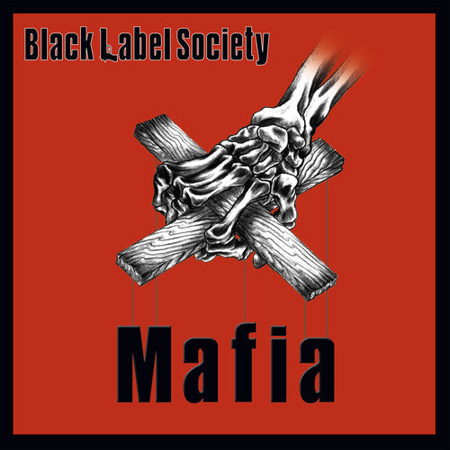 BLACK LABEL SOCIETY 'MAFIA' 2LP (Opaque Red Vinyl)