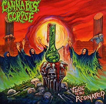 CANNABIS CORPSE 'TUBE OF THE RESINATED' LP