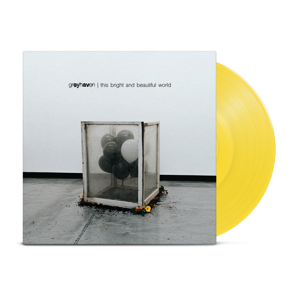 GREYHAVEN 'THIS BRIGHT AND BEAUTIFUL WORLD' LP – ONLY 200 MADE (Limited Edition Yellow Vinyl)