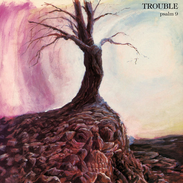 TROUBLE 'PSALM 9 (2020 REMASTER)' LP