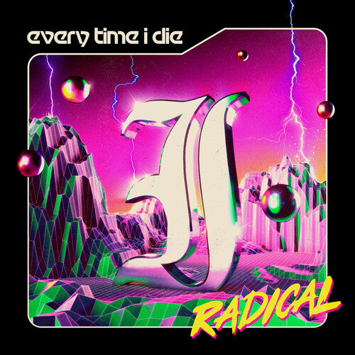 EVERY TIME I DIE ‘RADICAL’ 2LP LIMITED-EDITION (Opaque Lime Vinyl)