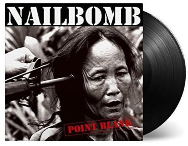 NAILBOMB 'POINT BLANK' LP (Import)