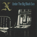 X 'UNDER THE BIG BLACK SUN' LP