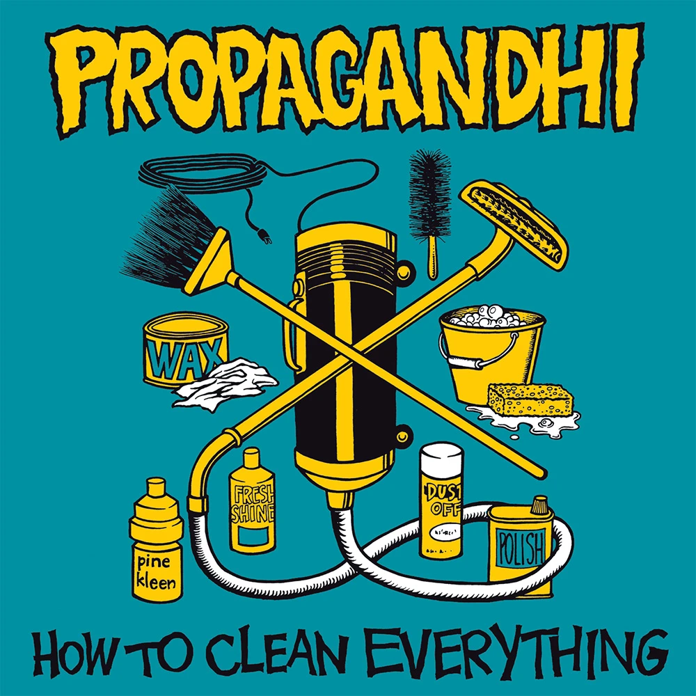 PROPAGANDHI 'HOW TO CLEAN EVERYTHING' LP