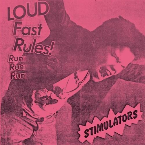 THE STIMULATORS 'LOUD FAST RULES!' 7" EP