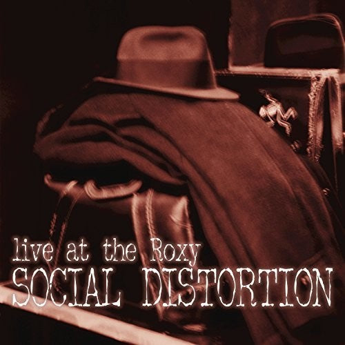 SOCIAL DISTORTION 'LIVE AT THE ROXY' 2LP