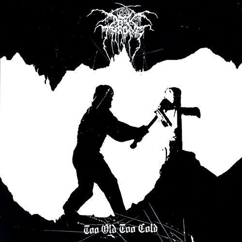 DARKTHRONE 'TOO OLD TOO COLD' LP (Import)