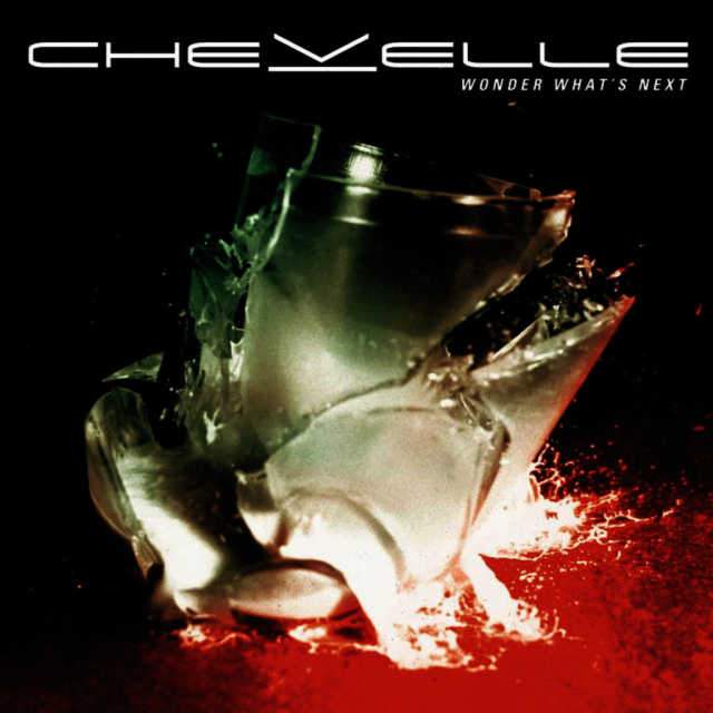 CHEVELLE 'WONDER WHAT'S NEXT' LP