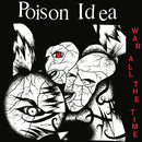 POISON IDEA 'WAR ALL THE TIME' LP